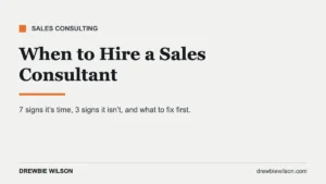 when to hire a sales consultant