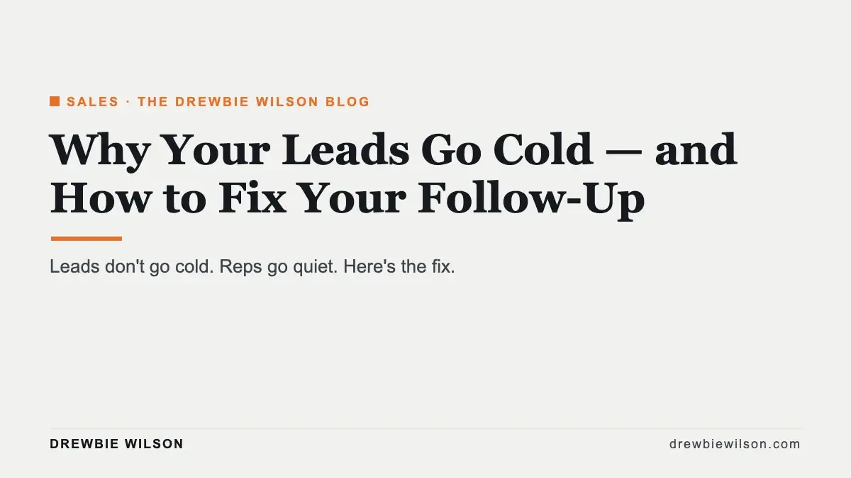 why leads go cold