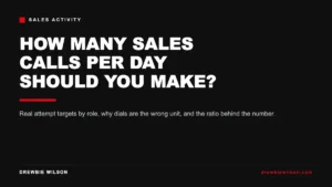 how many sales calls per day should you make