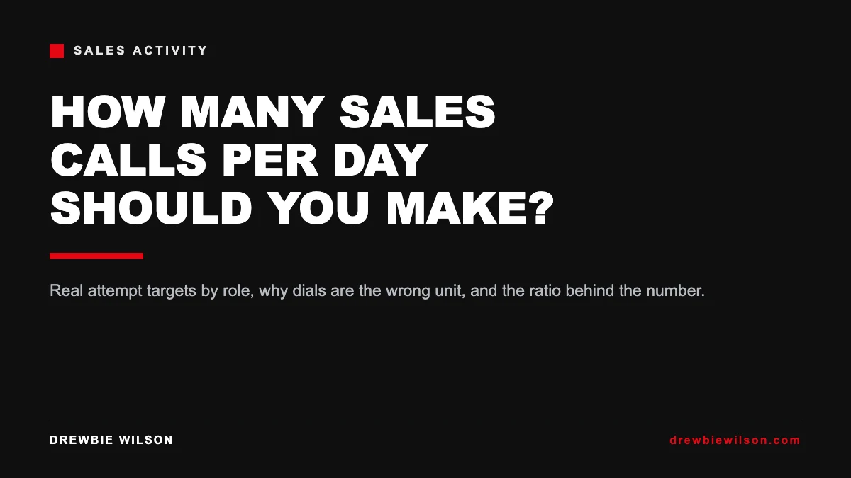 how many sales calls per day should you make
