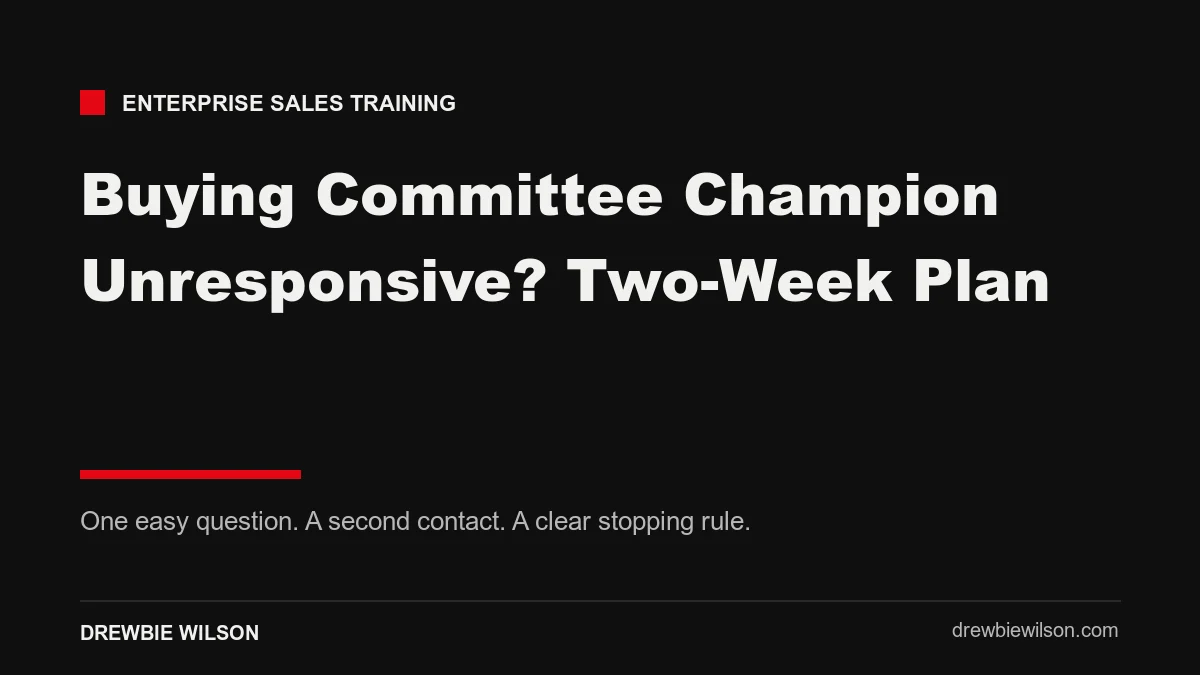 buying committee champion unresponsive